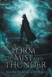 A Storm of Mist and Thunder (ISBN: 9789198638721)
