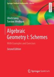 Geometrie algebrică I: Scheme (ISBN: 9783658307325)