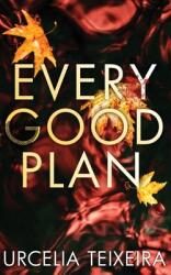 Every Good Plan: A Contemporary Christian Mystery and Suspense Novel (ISBN: 9780639843483)