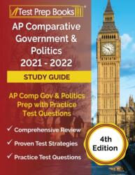 AP Comparative Government and Politics 2021 - 2022 Study Guide (ISBN: 9781628453232)