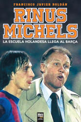 RInus Michels - LIBROFUTBOL. com (ISBN: 9789873979941)