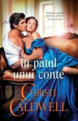 In patul unui conte - Christi Caldwell (ISBN: 9786063370359)