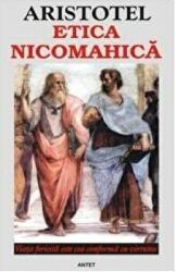 Etica nicomahica - Aristotel (ISBN: 9789736364631)