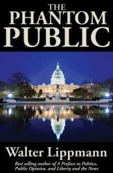 The Phantom Public (ISBN: 9781515449522)