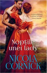 Noptile unei lady - Nicola Cornick (ISBN: 9786063369421)