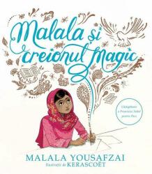 Malala și creionul magic (ISBN: 9786060860761)