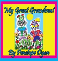 My Great Grandma! (ISBN: 9781614774648)