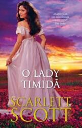 O lady timida - Scarlett Scott (ISBN: 9786063370335)