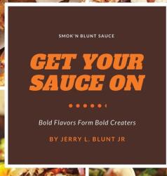 Get Your Sauce On (ISBN: 9781087942155)