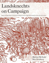 Landsknechts on Campaign (ISBN: 9780998597744)