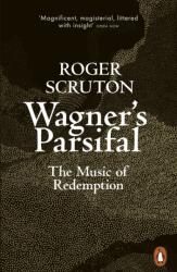 Wagner's Parsifal (ISBN: 9780141991665)