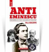 Anti-Eminescu. Premisele unui asasinat politic - Dan Salapa (ISBN: 9786064611345)