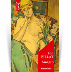 Amagiri - Ion Pillat (ISBN: 9786064614407)