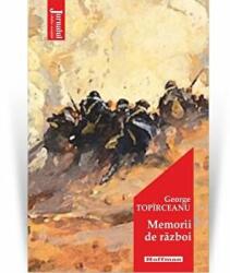 Memorii de razboi - George Topirceanu (ISBN: 9786064611574)