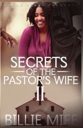 Secret's of the Pastor's Wife 2 (ISBN: 9781952541483)