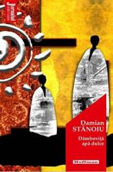 Dambovita apa dulce. Editia 2020 - Damian Stanoiu (ISBN: 9786064612243)