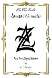The Elder Scrolls - Zaneta's Chronicles - Part Two: Edge of Oblivion (ISBN: 9780578813943)