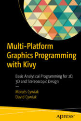 Multi-Platform Graphics Programming with Kivy - David Cywiak (ISBN: 9781484271124)