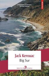 Big Sur - Jack Kerouac (ISBN: 9789734686438)