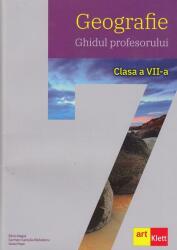 Geografie. Ghidul profesorului. Clasa a VII-a (ISBN: 9786069089156)