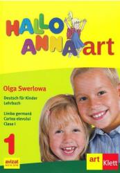 Hallo Anna. Limba Germană. Cartea elevului. Clasa I (ISBN: 9786068964317)