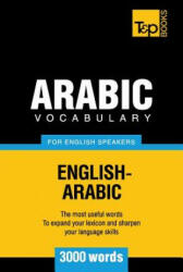 Arabic vocabulary for English speakers - 3000 words (ISBN: 9781787166936)