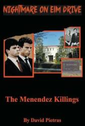 A Nightmare on Elm Drive The Menendez Killings (ISBN: 9781393907671)