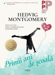 Primii ani de scoala - Hedvig Montgomery (ISBN: 9786064011558)
