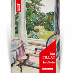Implinire - Ion Pillat (ISBN: 9786064614360)
