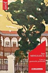 Casa cu geamurile portocalii. Editia 2020 - Ion Minulescu (ISBN: 9786064609984)