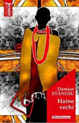 Haine vechi. Editia 2020 - Damian Stanoiu (ISBN: 9786064612205)