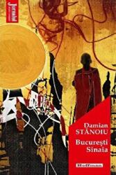 Bucuresti-Sinaia. Editia 2020 - Damian Stanoiu (ISBN: 9786064612038)