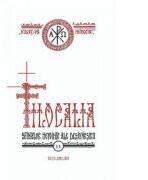 Filocalia 11. Sfintelor nevointe ale desavarsirii Editie jubiliara - Dumitru Staniloae (ISBN: 9789736165443)