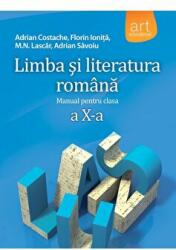 Manual Limba si Literatura Romana pentru clasa a 10-a - Adrian Costache (ISBN: 9786060030560)