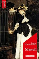 Manoil. Editia 2020 - Dimitrie Bolintineanu (ISBN: 9786064612489)