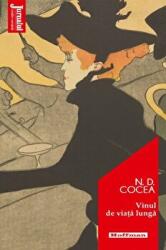 Vinul de viata lunga. Editia 2020 - N. D. Cocea (ISBN: 9786064611956)