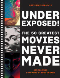 Underexposed! - Posterspy (ISBN: 9781419744693)