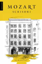 Scrisori - Wolfgang Amadeus Mozart (ISBN: 9789735072414)