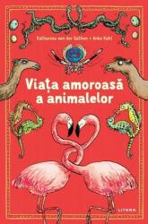 Viața amoroasă a animalelor (ISBN: 9786063338915)