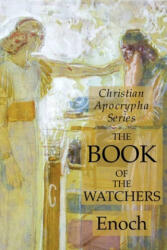Book of the Watchers (ISBN: 9781631184161)
