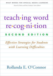 Teaching Word Recognition: Effective Strategies for Students with Learning Difficulties (ISBN: 9781462516193)