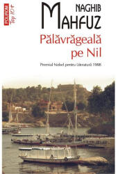 Palavrageala pe Nil - Naghib Mahfuz (ISBN: 9789734680849)
