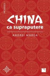 China ca supraputere (ISBN: 9786063805721)