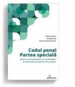 Codul penal. Partea speciala - Mihail Udroiu, George Zlati, Victor Constantinescu (ISBN: 9786068892870)