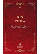 Versuri Alese - Ion Vinea (ISBN: 9786069088098)