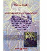 Ce vor femeile? Ce vor Barbatii? - Marius Ghidel (ISBN: 9786069029251)