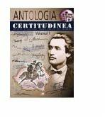 Antologia CERTITUDINEA, volumul 1 - Miron Manega (ISBN: 9786066990288)