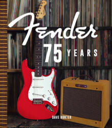 Fender 75 Years (ISBN: 9780760370155)