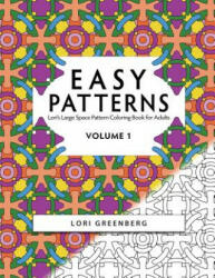 Easy Patterns - Lori Greenberg (ISBN: 9781974346707)