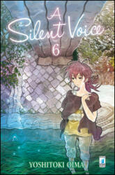 A silent voice - Yoshitoki Oima (ISBN: 9788869205682)